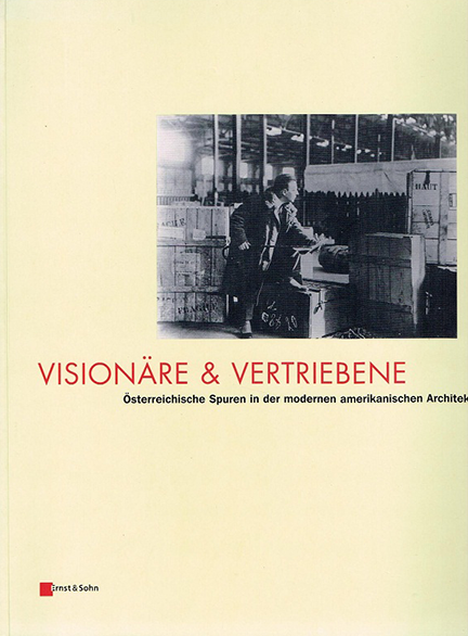 Visionäre und Vertriebene - Ernst & Sohn | Übersetzung Eva Martina Strobl